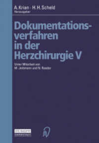 Dokumentationsverfahren in der Herzchirurgie V （Softcover reprint of the original 1st ed. 2000. 2012. x, 150 S. X, 150）