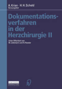 Dokumentationsverfahren in der Herzchirurgie II （Softcover Reprint of the Original 1st 1997）