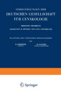 Archiv für Gynäkologie : Organ der Deutschen Gesellschaft für Gynäkologie (Verhandlungen der Deutschen Gesellschaft für Gynäkologie)