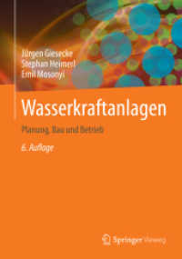 Wasserkraftanlagen : Planung, Bau und Betrieb （6TH）