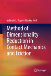 Method of Dimensionality Reduction in Contact Mechanics and Friction （2015）