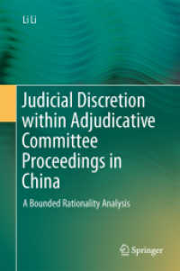 Judicial Discretion within Adjudicative Committee Proceedings in China : A Bounded Rationality Analysis