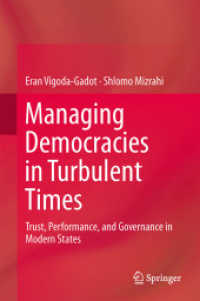 Managing Democracies in Turbulent Times : Trust, Performance, and Governance in Modern States