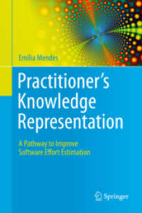 Practitioner's Knowledge Representation : A Pathway to Improve Software Effort Estimation