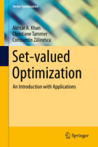 Set-valued Optimization : An Introduction with Applications (Vector Optimization) （2015）