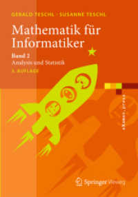 Mathematik für Informatiker Bd.2 : Analysis und Statistik (eXamen.press) （3. Aufl. 2014. x, 403 S. X, 403 S. 1 Abb. 240 mm）
