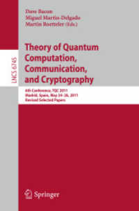 Theory of Quantum Computation, Communication, and Cryptography : 6th Conference, TQC 2011, Madrid, Spain, May 24-26, 2011, Revised Selected Papers (Lecture Notes in Computer Science)