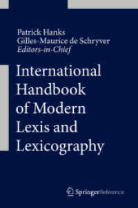 現代語彙論・辞書学ハンドブック<br>International Handbook of Modern Lexis and Lexicography （1st ed. 2021. 2021. 900 S. 235 mm）