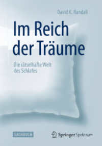 Im Reich der Träume : Die rätselhafte Welt des Schlafes （2014. XII, 334 S. XII, 334 S. 14 Abb. 19 cm）