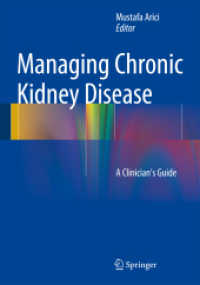 Management of Chronic Kidney Disease : A Clinician s Guide （2014）
