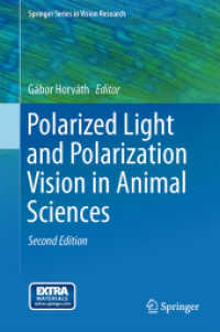 Polarized Light and Polarization Vision in Animal Sciences (Springer Series in Vision Research) （2ND）