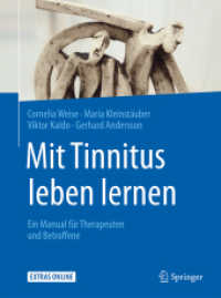 Mit Tinnitus leben lernen : Ein Manual für Therapeuten und Betroffene (Psychotherapie: Manuale)