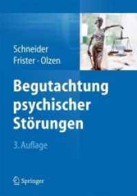 Begutachtung Psychischer Störungen （3., Vollst. Uberarb. U. Aktual. Aufl. 2015）