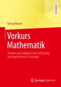 Vorkurs Mathematik : Theorie und Aufgaben mit vollständig durchgerechneten Lösungen (Springer-Lehrbuch) （2014. x, 292 S. X, 292 S. 170 Abb. 240 mm）