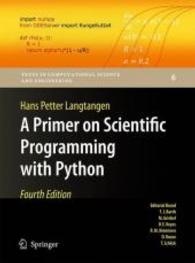 A Primer on Scientific Programming with Python (Texts in Computational Science and Engineering) （4TH）