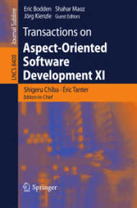 Transactions on Aspect-Oriented Software Development XI (Transactions on Aspect-oriented Software Development) （2014）