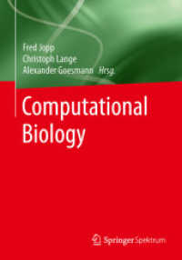 Computational Biology （1. Aufl. 2031. 2031. 252 S. 100 SW-Abb., 10 Farbabb. 24 cm）