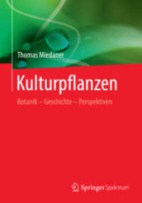 Kulturpflanzen : Botanik - Geschichte - Perspektiven （2014）