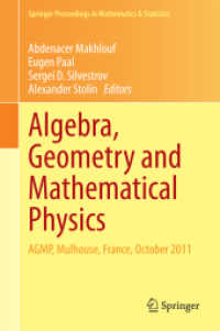 Algebra, Geometry and Mathematical Physics : AGMP, Mulhouse, France, October 2011 (Springer Proceedings in Mathematics & Statistics) （2014）