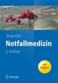 Notfallmedizin (Springer-lehrbuch) （6TH）