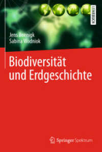 Biodiversität und Erdgeschichte (Springer-Lehrbuch) （2014. xiii, 401 S. XIII, 401 S. 279 mm）