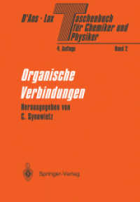 Taschenbuch für Chemiker und Physiker : Band II Organische Verbindungen （4. Aufl. 2011. xxii, 1130 S. XXII, 1130 S. 1 Abb. 242 mm）