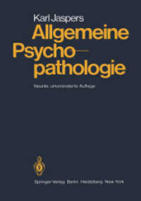 Allgemeine Psychopathologie （8. Aufl. 2012. xvi, 748 S. XVI, 748 S. Mit 1 Falttafel. 242 mm）