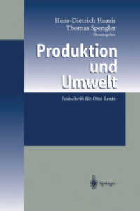 Produktion Und Umwelt : Festschrift Für Otto Rentz （Softcover Reprint of the Original 1st 2004）