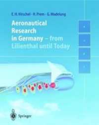 Aeronautical Research in Germany : From Lilienthal until Today