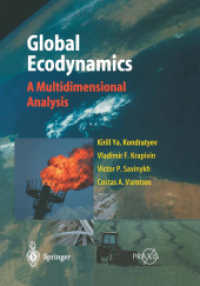 Global Ecodynamics : A Multidimensional Analysis （2004. 2012. xxxv, 687 S. XXXV, 687 p. 244 mm）