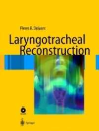 Laryngotracheal Reconstruction : From Lab to Clinic