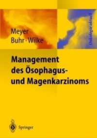Management des Magen- und Ösophaguskarzinoms (Onkologie aktuell)