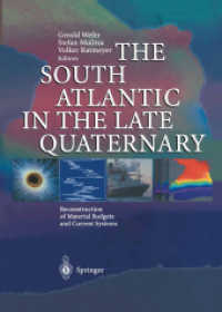 The South Atlantic in the Late Quaternary : Reconstruction of Material Budgets and Current Systems