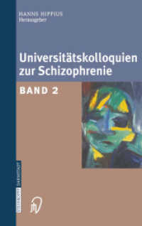 Universitätskolloquien Zur Schizophrenie : Band 2 （Softcover Reprint of the Original 1st 2004）