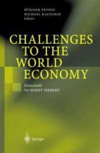 Challenges to the World Economy : Festschrift for Horst Siebert