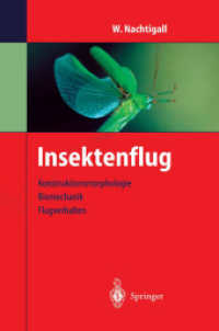 Insektenflug : Konstrucktionsmorphologie, Biomechanik, Flugverhalten