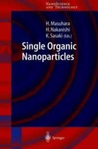 Single Organic Nanoparticles (Nanoscience and Technology)