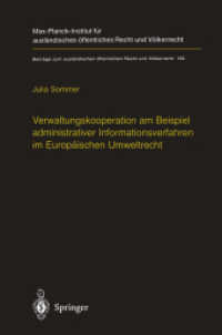 Verwaltungskooperation am Beispiel administrativer Informationsverfahren im Europäischen Umweltrecht (Beiträge zum ausländischen öffentlichen Recht und Völkerrecht)