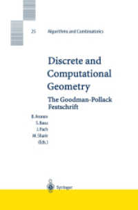 Discrete and Computational Geometry : The Goodman-Pollack Festschrift (Algorithms and Combinatorics)