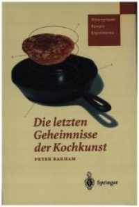 Die letzten Geheimnisse der Kochkunst : Hintergründe — Rezepte — Experimente