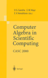 Computer Algebra in Scientific Computing : CASC 2000 （2000）