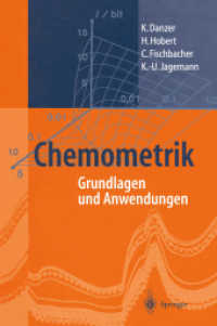 Chemometrik : Grundlagen und Anwendungen （Softcover reprint of the original 1st ed. 2001. 2012. xiv, 408 S. XIV,）