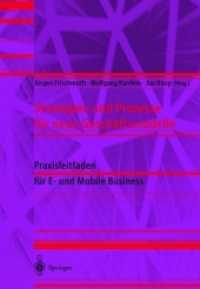 Strategien und Prozesse für neue Geschäftsmodelle : Praxisleitfaden für E- und Mobile Business （Softcover Reprint of the Original 1st 2001）