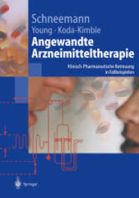 Angewandte Arzneimitteltherapie : Klinisch-pharmazeutische Betreuung in Fallbeispielen (Springer-lehrbuch)