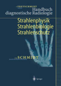 Handbuch diagnostische Radiologie : Strahlenphysik, Strahlenbiologie, Strahlenschutz (Handbuch diagnostische Radiologie)