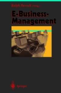 E-Business-Management (Herausforderungen an das Management .8) （Softcover reprint of the original 1st ed. 2001. 2012. xv, 364 S. XV, 3）