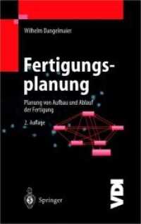 Fertigungsplanung, 2 Tle. : Planung von Aufbau und Ablauf der Fertigung Grundlagen, Algorithmen und Beispiele (VDI-Buch) （2. Aufl. 2012. xxxiii, 857 S. XXXIII, 857 S. 235 mm）