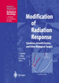 Modification of Radiation Response : Cytokines, Growth Factors, and Other Biological Targets (Radiation Oncology)