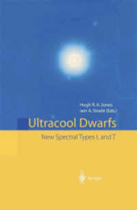 Ultracool Dwarfs : New Spectral Types L and T （2012. viii, 197 S. VIII, 197 p. 235 mm）