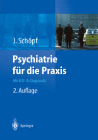 Psychiatrie für die Praxis : Mit ICD-10-Diagnostik （2ND）